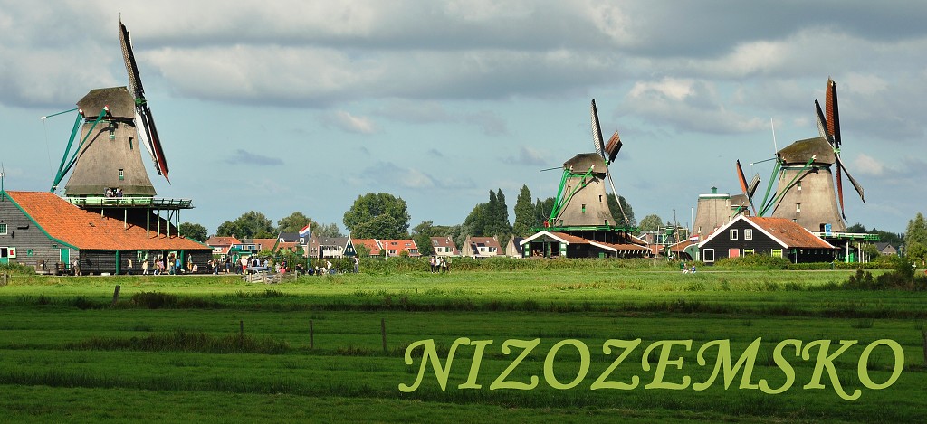 Benelux - mlýny Zaanse Schans, Zaandam 