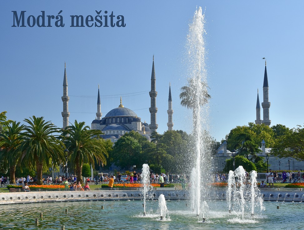 Istanbul - Istanbul - Modrá mešita /sultána Ahmeda 
